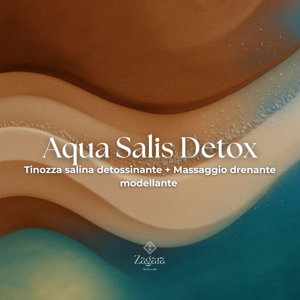 Aqua Salis Detox - Tinozza salina detossinante + Massaggio drenante modellante - Zagara spa l'aquila