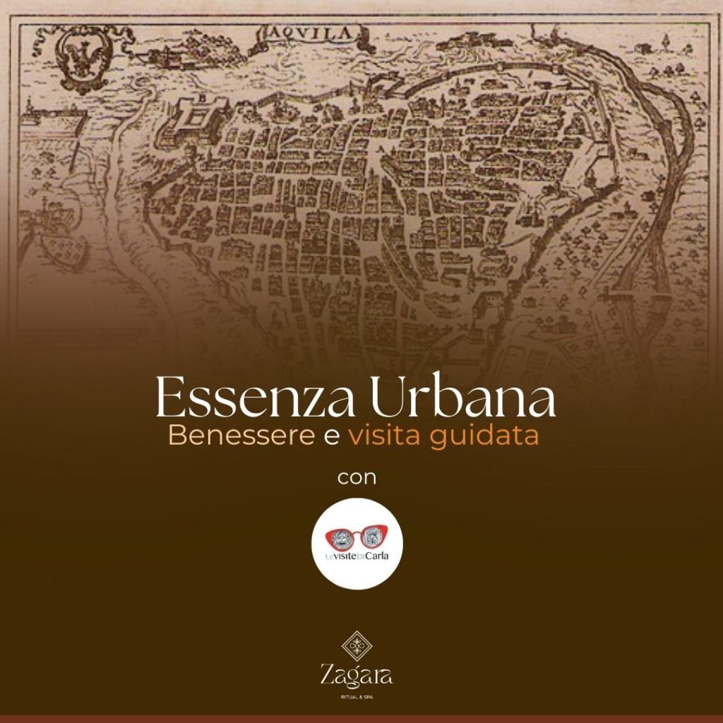 Essenza Urbana – Benessere e visita guidata a L’Aquila - Zagara sta l'aquila