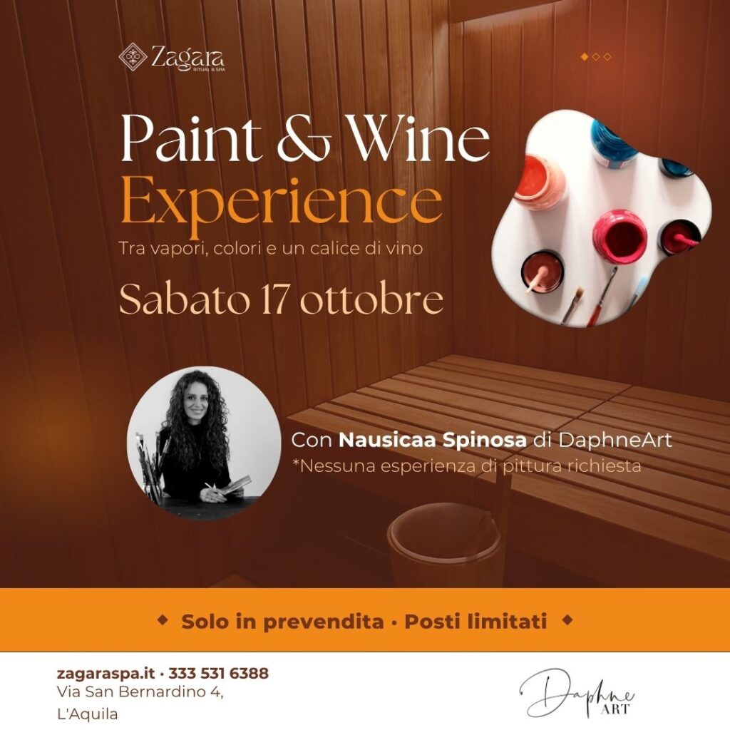 17 ottobre | Paint & Wine Experience - Zagara spa l'aquila